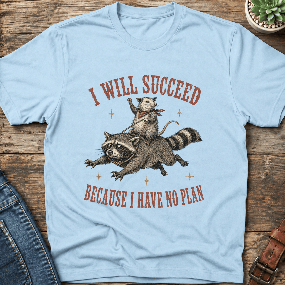 I Will Succeed T-Shirt